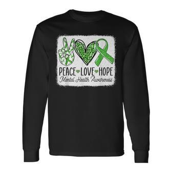 Mental Health Awareness Peace Love Hope Support Green Ribbon Long Sleeve T-Shirt - Seseable
