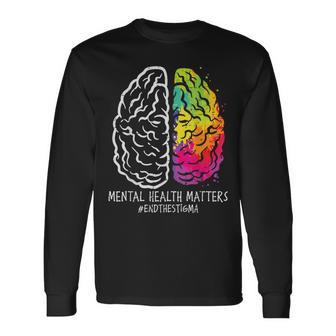 Mental Health Brain End Stigma Aware Psychiatrist Women Long Sleeve T-Shirt - Monsterry