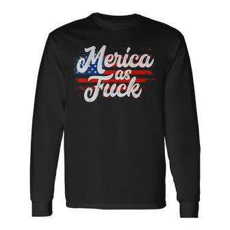 Merica 4Th Of July Usa Patriotic Af Long Sleeve T-Shirt - Monsterry