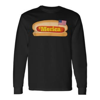 'Merica Hot Dog Flag Patriotic American Flag Hot Dog Long Sleeve T-Shirt - Monsterry