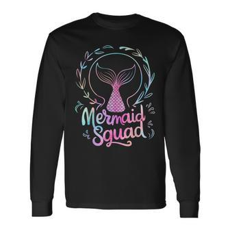 Mermaid Squad Of The Birthday Mermaid Long Sleeve T-Shirt - Seseable