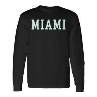 Miami Fl Throwback Classic Long Sleeve T-Shirt - Monsterry
