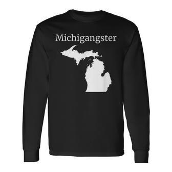 Michigangster Michigan Long Sleeve T-Shirt - Monsterry DE