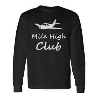 Mile High Airplane Private Jet Club Long Sleeve T-Shirt - Monsterry CA