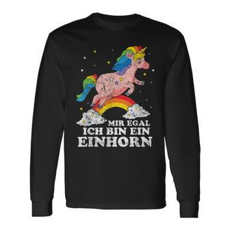 Mir Egal Ich Bin Ein Unicorn Fun Langarmshirts - Seseable