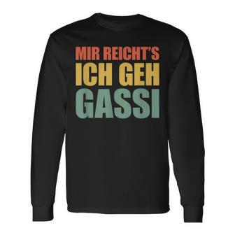 Mir Reicht's Ich Geh Gassi Langarmshirts - Seseable