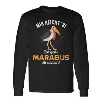 Mir Reichts Ich Gehe Marabus Streichen Langarmshirts - Geschenkecke