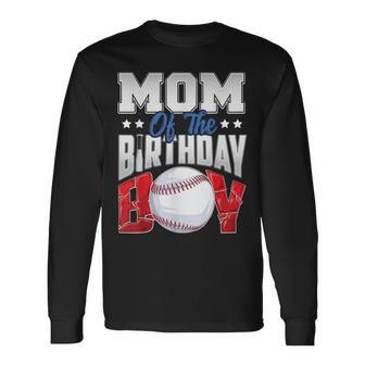 Mom Baseball Birthday Boy Family Baller B-Day Party Long Sleeve T-Shirt - Thegiftio UK