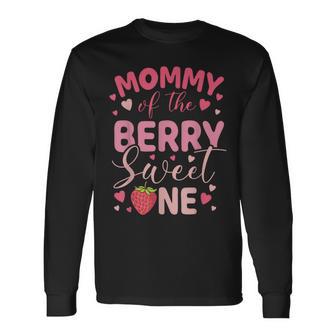 Mommy Of The Berry Sweet One Strawberry First Birthday Long Sleeve T-Shirt - Monsterry CA