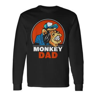 Monkey Dad Monkeys Lover Saying Animal Father Daddy Papa Long Sleeve T-Shirt - Monsterry
