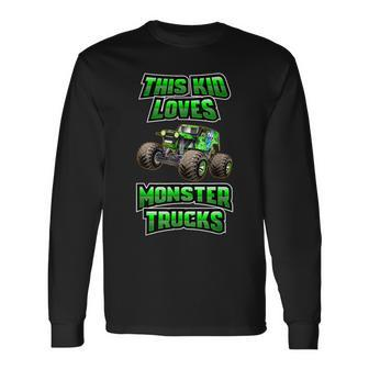 Monster Trucks Are My Jam This Kid Loves Monster Trucks Long Sleeve T-Shirt - Thegiftio UK