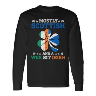 Mostly Scottish And A Wee Bit Irish St Patrick Day Long Sleeve T-Shirt - Thegiftio UK