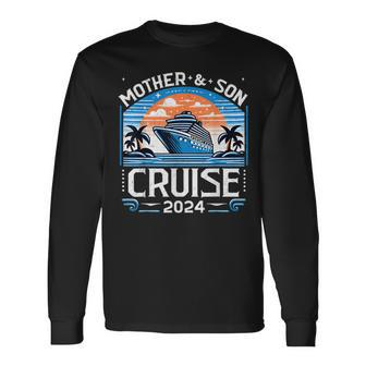 Mother And Son Cruise 2024 Family Vacation 2024 Long Sleeve T-Shirt - Monsterry AU