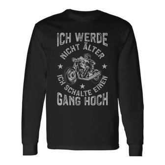 Motorcycle With Motorcycle Ich Werde Nicht Older Langarmshirts - Geschenkecke