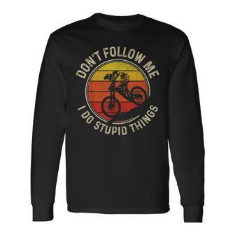 Mountain Bike Don't Follow Me Downhill Mtb Biker Long Sleeve T-Shirt - Thegiftio UK
