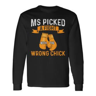 Ms Warrior Ms Picked A Fight Multiple Sclerosis Awareness Long Sleeve T-Shirt | Mazezy