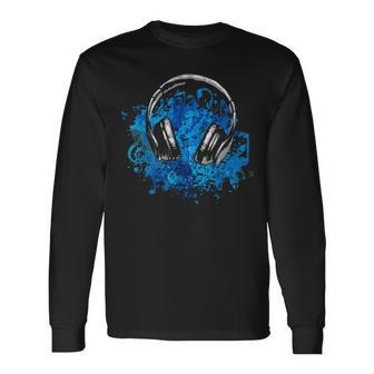 Music Lover Headphones Musician Idea Music Long Sleeve T-Shirt - Monsterry AU