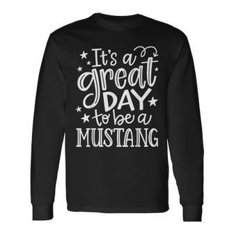 Mustangs School Sports Fan Team Spirit Great Day Long Sleeve T-Shirt - Monsterry