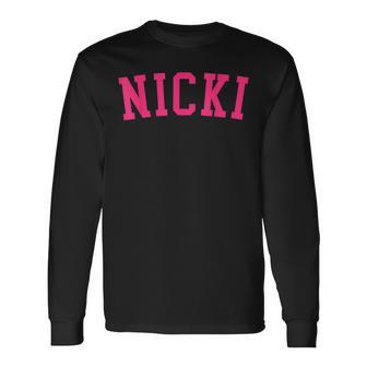 Name Nicki Personalized I Love Nicki Vintage Retro Long Sleeve T-Shirt - Seseable