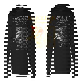 Napoleon Bonaparte World Tour Military History Lover Long Sleeve T-Shirt | Mazezy