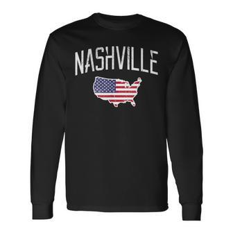 Nashville Tennessee City Pride Usa Flag Distressed Long Sleeve T-Shirt - Monsterry