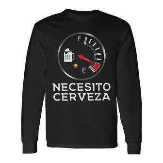 Necesito Cerveza Spanish I Need Beer Quote Saying Long Sleeve T-Shirt - Monsterry