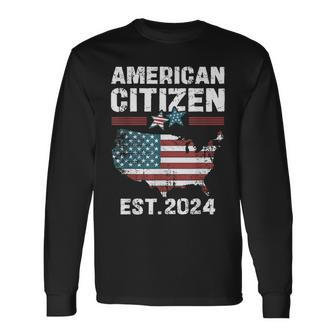 New American Citizen Est 2024 Citizenship Us Citizen 2024 Long Sleeve T-Shirt - Thegiftio UK