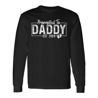 New Dad Est 2024 First Fathers Day 2024 Promoted To Daddy Long Sleeve T-Shirt - Thegiftio UK