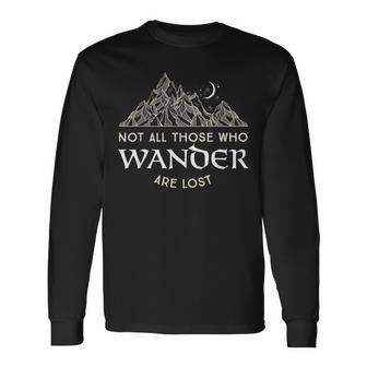 Nicht Alle Die Wander Are Lost Langarmshirts - Seseable