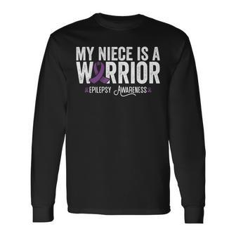 My Niece Is A Warrior Epilepsy Awareness Purple Ribbon Long Sleeve T-Shirt - Seseable