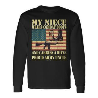 My Niece Wears Combat Boots Proud Army Uncle Military Family Long Sleeve T-Shirt - Monsterry