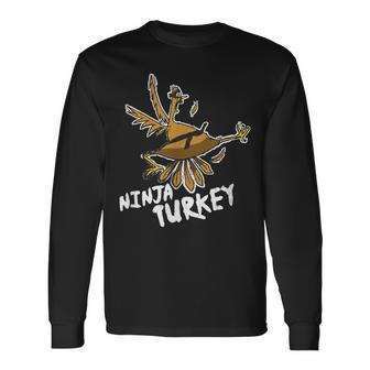 Ninja Turkey Bird Thanksgiving Long Sleeve T-Shirt - Monsterry