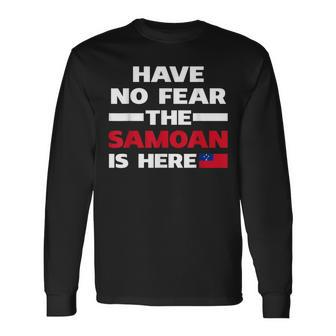 Have No Fear The Samoan Is Here Flag Long Sleeve T-Shirt - Monsterry DE