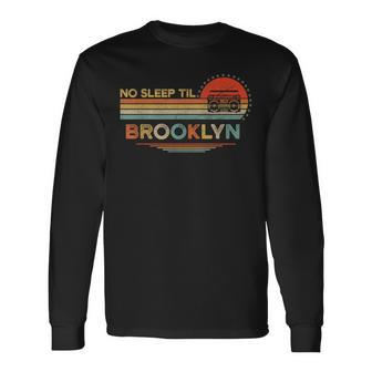 No Sleep Til Brooklyn Old School Portable Stereo Retro Long Sleeve T-Shirt - Seseable