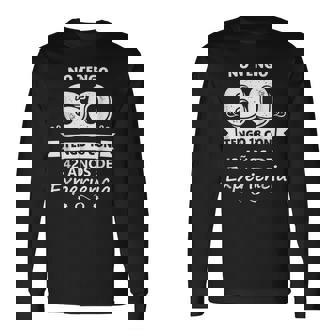 No Tengo 60 Tengo 18 Con 42 Años De Experiencia Camiseta de manga larga - Regaloses