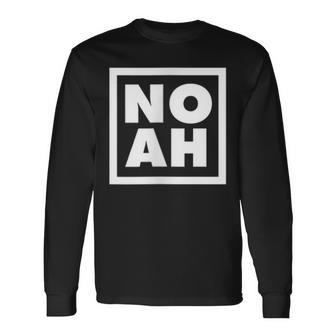 Noah Charming For Boys With First Name Noah Long Sleeve T-Shirt - Seseable