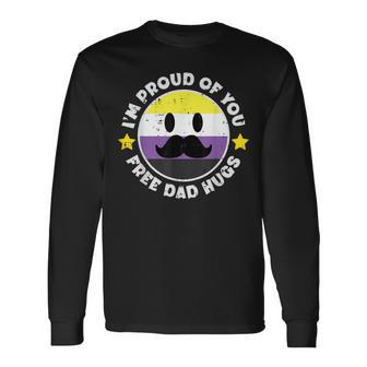 Nonbinary Mustache Im Proud Of You Free Dad Hugs Enby Long Sleeve T-Shirt - Monsterry CA