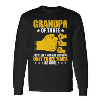 A Normal Grandpa Only Three Times As Cool Father's Day Long Sleeve T-Shirt - Thegiftio UK