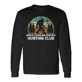 North Carolina Bigfoot Hunting Club Sasquatch Fan Long Sleeve T-Shirt - Monsterry AU