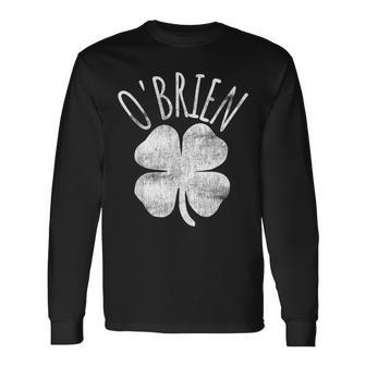 O'brien St Patrick's Day Irish Family Last Name Matching Long Sleeve T-Shirt - Seseable