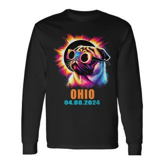 Ohio Total Solar Eclipse 2024 Pug Dog With Glasses Long Sleeve T-Shirt | Mazezy