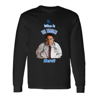 Old Dr Says So Who Is Enabler Here Now Diet Life Doctor Long Sleeve T-Shirt - Monsterry