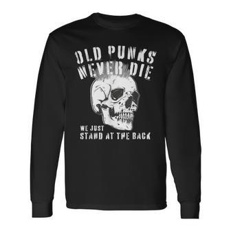 Old Punks Never Die Punk Rock Distressed Skull Long Sleeve T-Shirt - Thegiftio UK