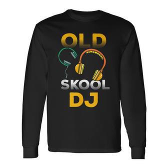 Old Skool Jockey Disco De Dj Camiseta de manga larga - Regaloses