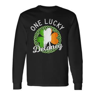 One Lucky Delaney Irish Family Name Long Sleeve T-Shirt - Seseable
