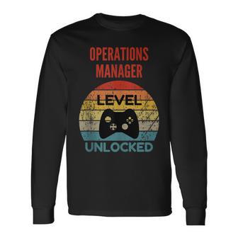 Operations Manager Level Unlocked Gamer For Starting Long Sleeve T-Shirt - Monsterry