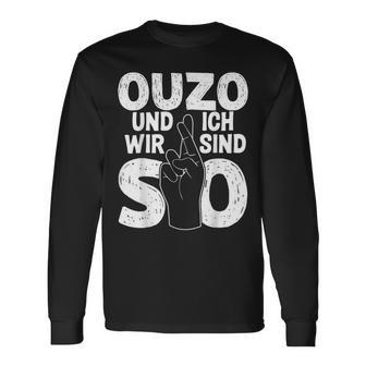 Ouzo Und Ich Greek Slogan Langarmshirts - Seseable