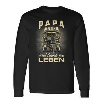 Papa & Sohn Beste Freunde Fürs Leben Father Son Truck Driver Langarmshirts - Seseable