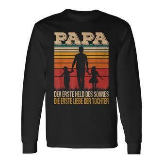 Papa Der Erste Held Des Sohnes Die Erste Liebe Der Tochter Langarmshirts - Geschenkecke