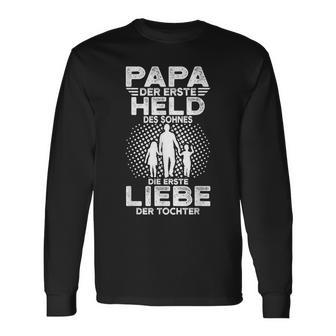 Papa Erster Held Des Shnes Ersten Liebe Der Tochter Langarmshirts - Geschenkecke